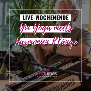 Yin Yoga meets Harmonien Klänge